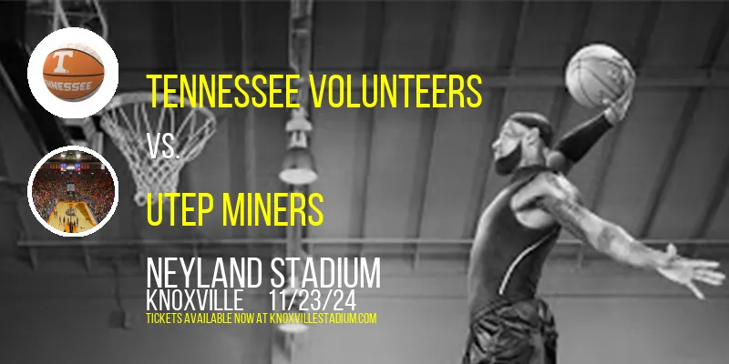 Tennessee Volunteers vs. UTEP Miners at Neyland Stadium